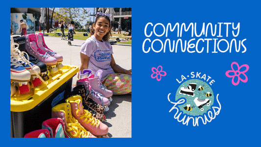 Impala Community Connections ✨ LA Skate Hunnies