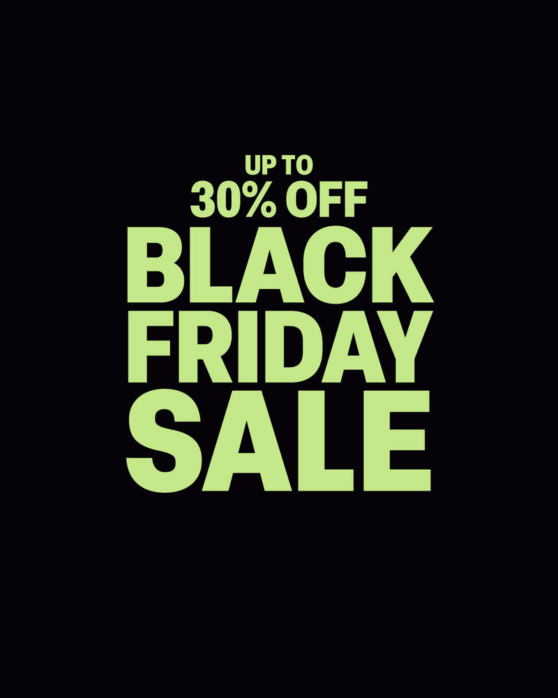 UP TO 30% OFF BLACK FRIDAY SALE - lime text on black background